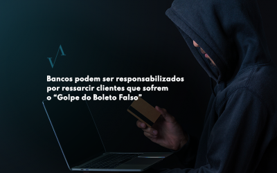 Bancos podem ser responsabilizados por ressarcir clientes que sofrem o “Golpe do Boleto Falso”